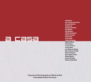 Catálogo da mostra A Casa, setembro de 2011